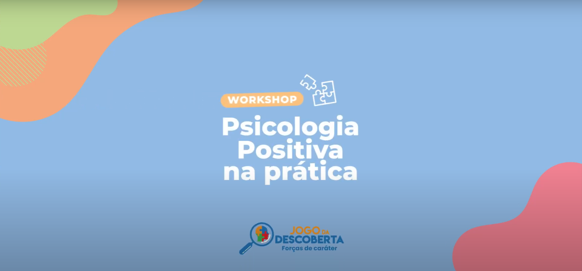 Psicologia Positiva na prática